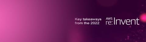 re:Invent 2022